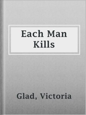cover image of Each Man Kills
